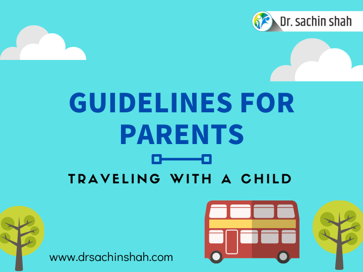 Travelling with a Child : Part 01